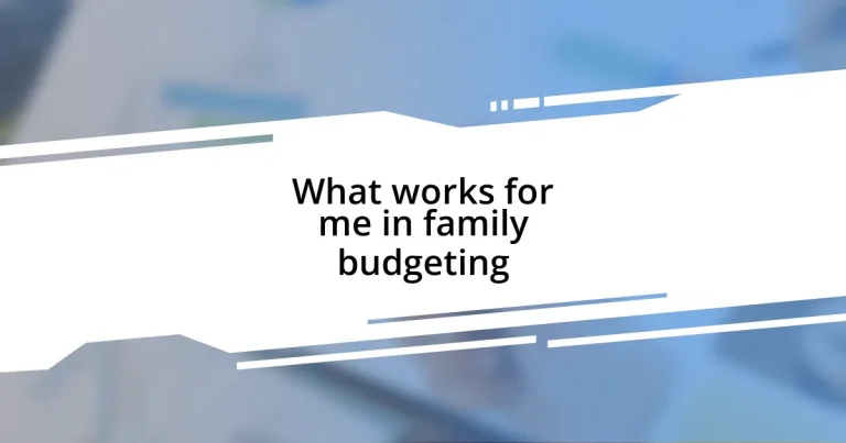 What works for me in family budgeting